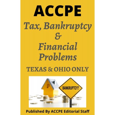 Tax Bankruptcy and Financial Problems 2022 TEXAS & OHIO ONLY